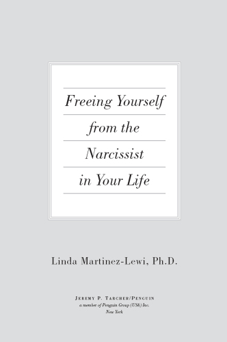 Freeing Yourself From the Narcissist in Your Life