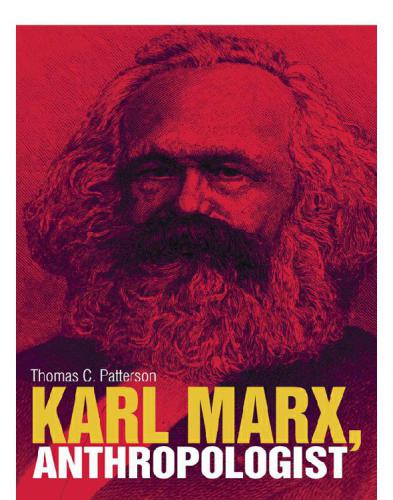 Karl Marx, Anthropologist