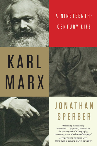 Karl Marx: a nineteenth-century life