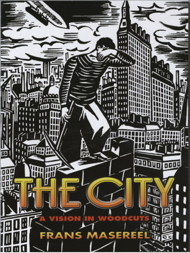 The City: A Vision in Woodcuts