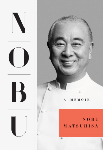Nobu: a memoir