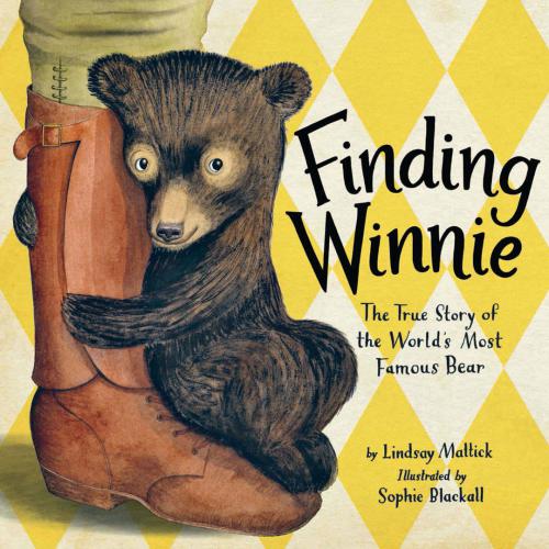 Finding Winnie: The True Story of the World's Most Famous Bear