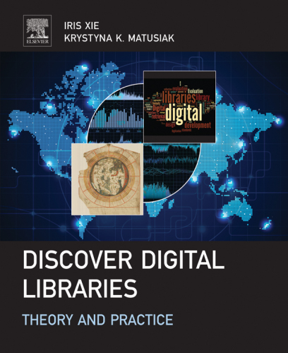 Discover digital libraries theory andpractice