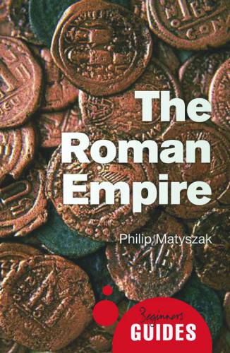 Roman empire - a beginners guide