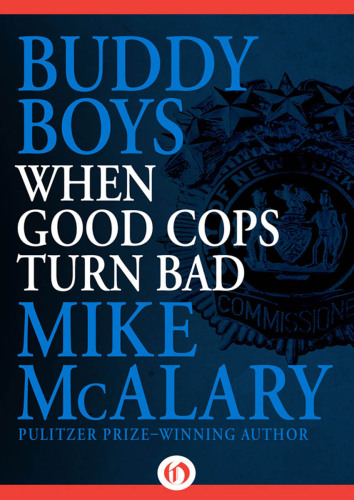Buddy boys: when good cops turn bad