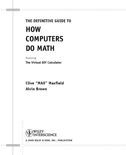 The definitive guide to how computers do math featuring the virtual DIY calculator