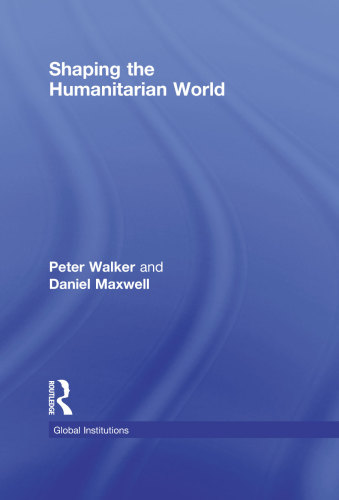 Shaping the Humanitarian World