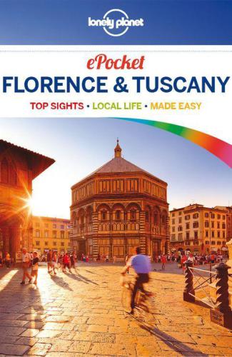 EPocket Florence & Tuscany: top sights, local life, made easy