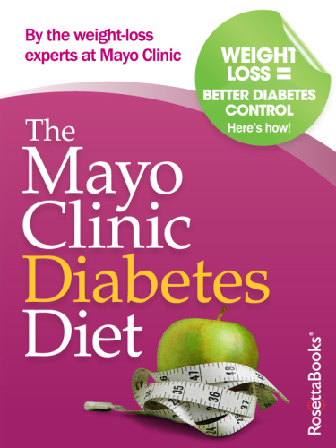 The Mayo Clinic diabetes diet