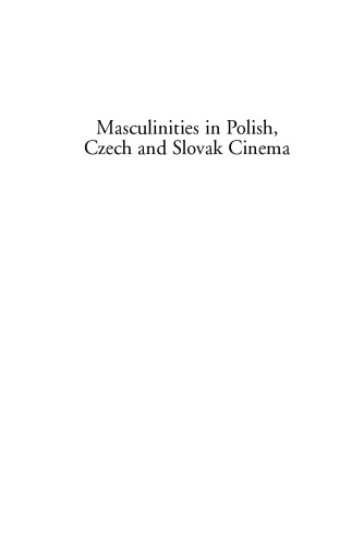 Masculinities in Polish, Czech and Slovak cinema: Black Peters and men of marble