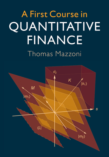 A first course in quantitative finance