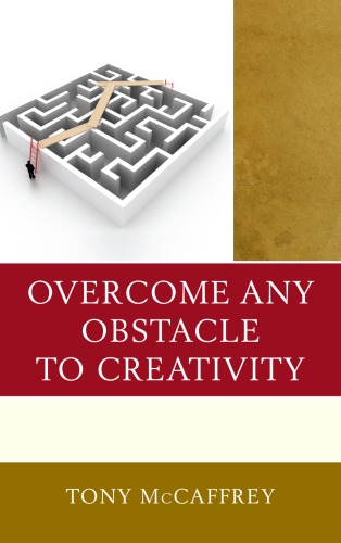Overcome any obstacle to creativity