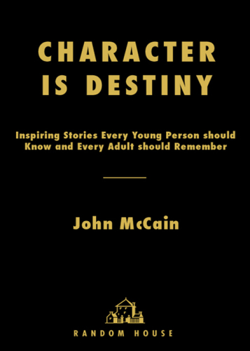 Character is destiny: inspiring stories we should all remember