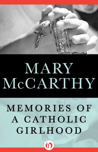Memories of a Catholic Girlhood