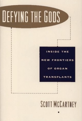 Defying the gods: inside the new frontiers of organ transplants