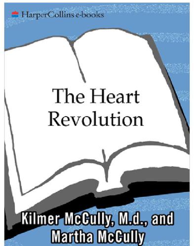 The heart revolution: the extraordinary discovery that finally laid the cholesterol myth to rest