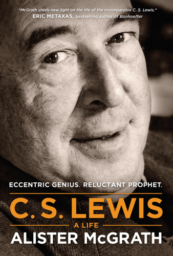 C. S. Lewis: A Life