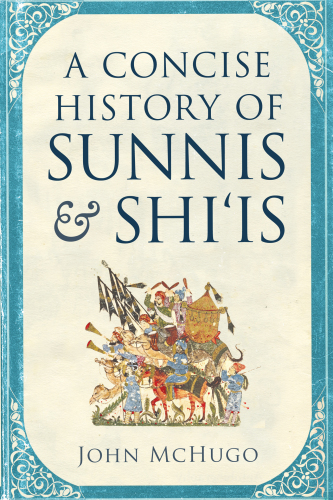 A concise history of Sunnis & Shi'is