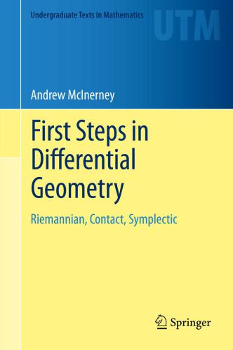 First steps in differential geometry: Riemannian, contact, symplectic;微分几何初步