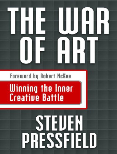 The war of art: winning the inner creative battle