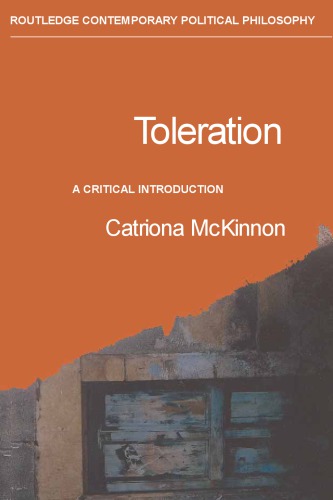 Toleration: a critical introduction