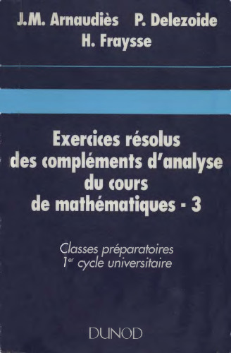 Exercices résolus des compléments d'analyse du cours de mathématiques