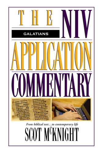 Galatians: from Biblical text-- to contemporary life