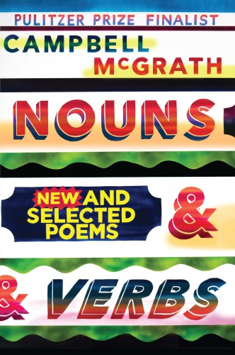 Nouns & verbs: new and selected poems