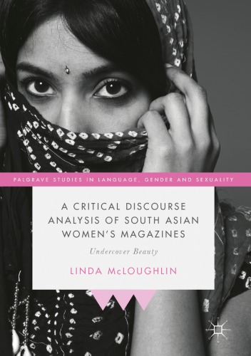 A critical discourse analysis of South Asian women's magazines: undercover beauty