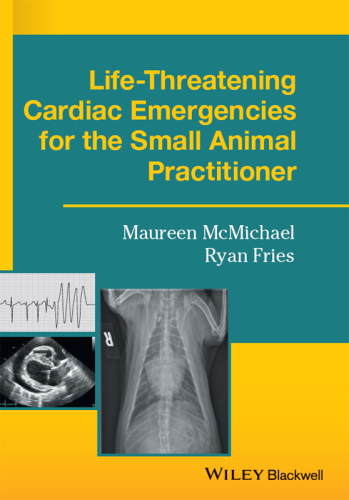 Life-Threatening Arrhythmias for the Small Animal Practitioner
