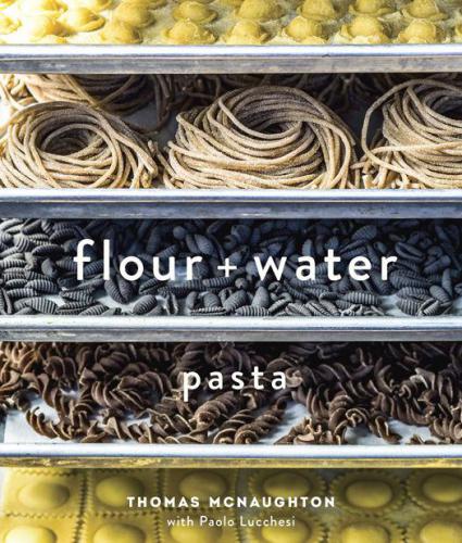 Flour + water: pasta