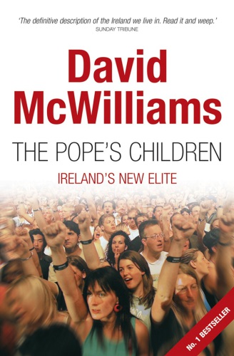 The Pope's children Ireland's new elite