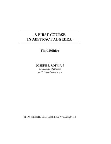 A First Course in Abstract Algebra: With Applications
