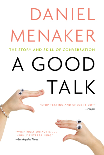A good talk: the story and skill of conversation