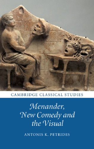 Menander, new comedy and the visual