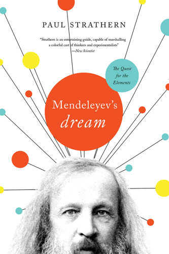 Mendeleyev's dream the quest for the elements