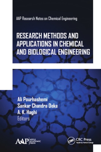Research Methods And Applications In Chemical And Biological Engineering