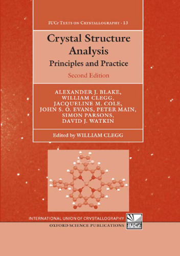 Crystal Structure Analysis: Principles and Practice ()