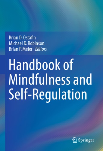 Handbook of mindfulness and self-regulation