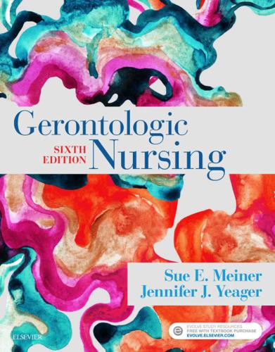 Gerontologic Nursing: E-Book