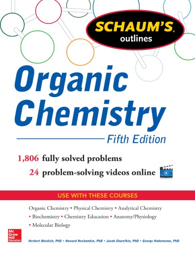 Schaum's outlines: organic chemistry