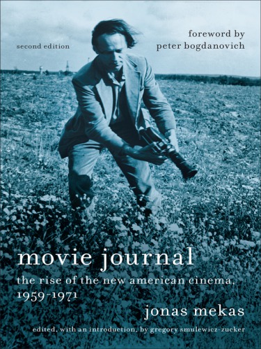 Movie journal: the rise of the new American cinema, 1959-1971
