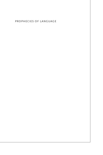 Prophecies of language: the confusion of tongues in German Romanticism