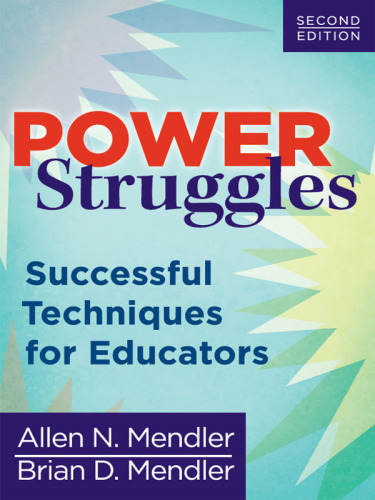 Power struggles: successful techniques for educators