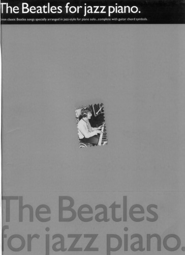 The Beatles For Jazz Piano (Piano Solo Personality)