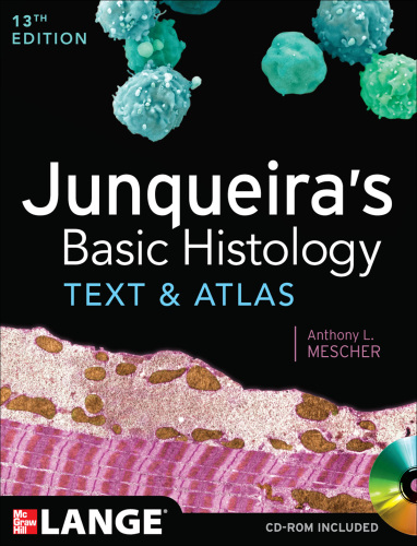 Junqueira's basic histology: text and atlas