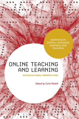 Online teaching and learning: sociocultural perspectives