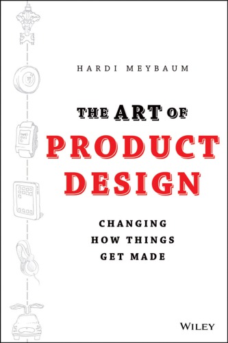The art of product design: changing the way companies that make things work