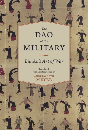The dao of the military: Liu An's art of war