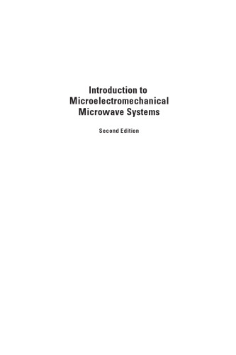 Introduction to Microelectromechanical Microwave Systems